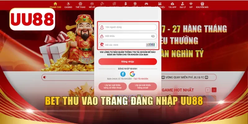 Bet thủ vào trang đăng nhập UU88 