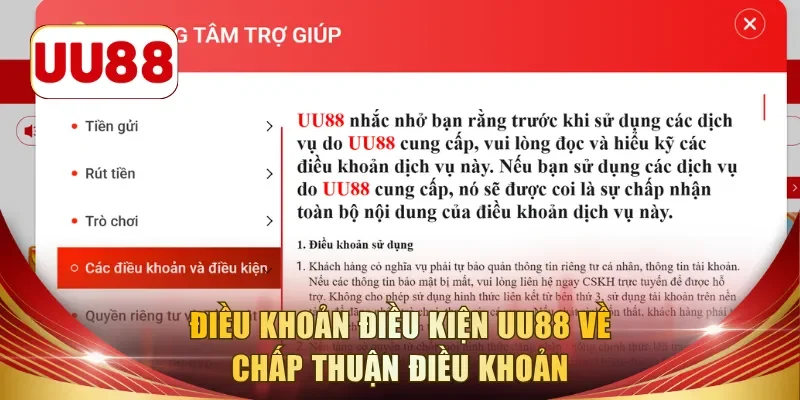 Điều khoản điều kiện UU88 về chấp thuận điều khoản