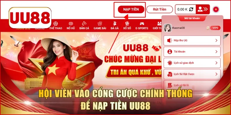 Hội viên vào cổng cược chính thống để nạp tiền UU88